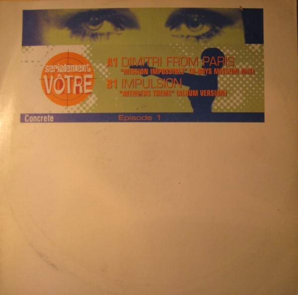 Dimitri From Paris / Impulsion - Serialment Vôtre (Episode 1) | Concrete (EP 1) - 3