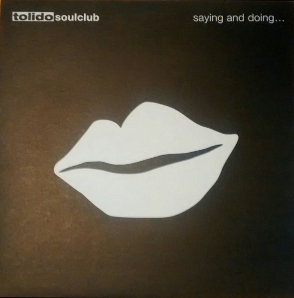 Tolido Soul Club Session - Saying & Doing | Tolido (002)