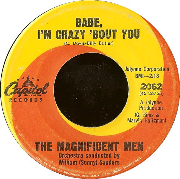 The Magnificent Men - Babe, I'm Crazy 'Bout You / Forever Together | Capitol Records (2062)