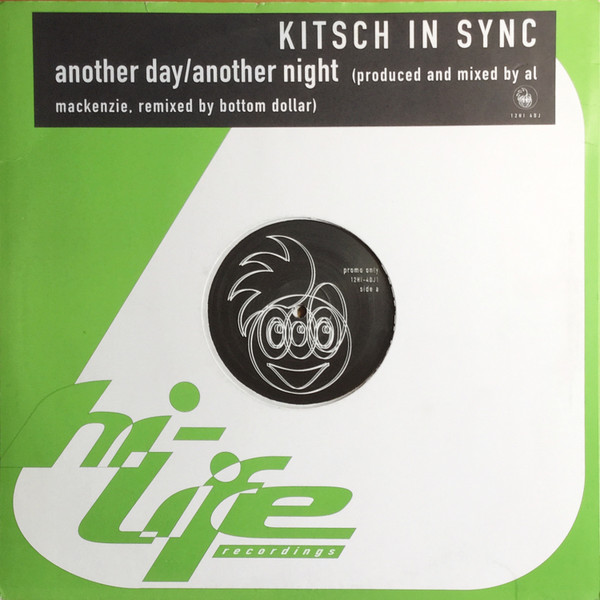 Kitsch In Sync - Another Day / Another Night | Hi Life Recordings (12 HI 4 DJ)