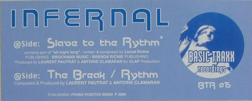 Infernal - Slave To The Rythm | Basic Traxx Recordings (BTR 015) - 4