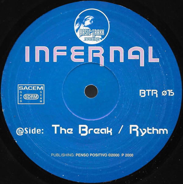 Infernal - Slave To The Rythm | Basic Traxx Recordings (BTR 015) - 3