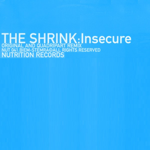 The Shrink - Insecure | Nutrition (NUT 041)