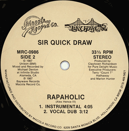 Sir Quick Draw - Rapaholic | Macola Record Co. (MRC-0986) - 2 Sir Quick Draw - Rapaholic | Macola Record Co. (MRC-0986) - 2
