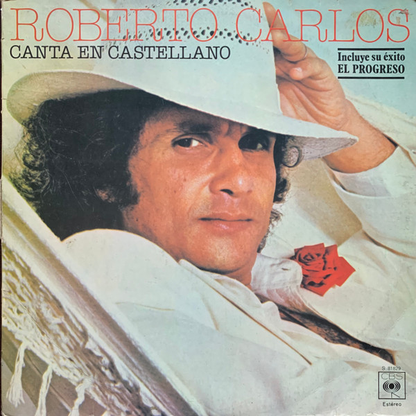 Roberto Carlos - Canta En Castellano | CBS (S 81829)