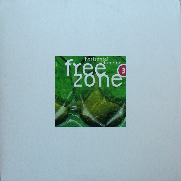 Various - Freezone 3 : Horizontal Dancing | SSR (SSR 167 LP) Various - Freezone 3 : Horizontal Dancing | SSR (SSR 167 LP)