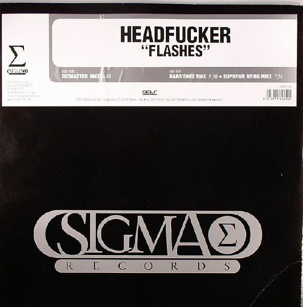 Headfucker - Flashes | Sigma Records (SIGMA 0118)