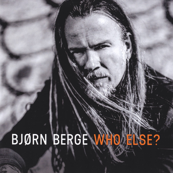 Bjørn Berge - Who Else? | Blue Mood Records (BMCD6548)