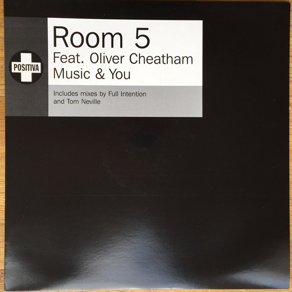 Room 5 Feat. Oliver Cheatham - Music & You | Positiva (12TIVDJX197)