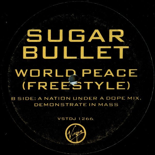 Sugar Bullet - World Peace (Freestyle) | Virgin (VSTDJ 1266) - 2 Sugar Bullet - World Peace (Freestyle) | Virgin (VSTDJ 1266) - 2