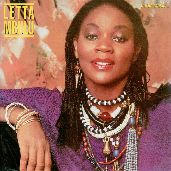 Letta Mbulu - In The Music......The Village Never Ends | Be With Records (BEWITH006LP)