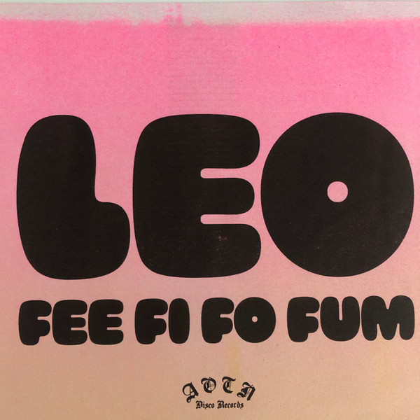 L E O - Fee Fi Fo Fum | Athens Of The North (ATH134)