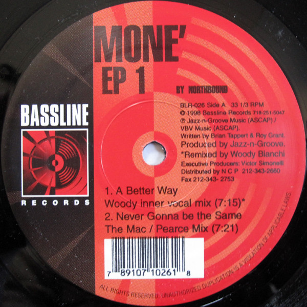 Northbound / Insatiable - Mone' EP 1 | Bassline Records (BLR-026) Northbound / Insatiable - Mone' EP 1 | Bassline Records (BLR-026)