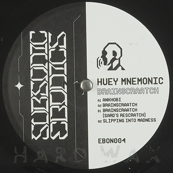 Huey Mnemonic - Brainscraatch | Subsonic Ebonics (EBON004) - main