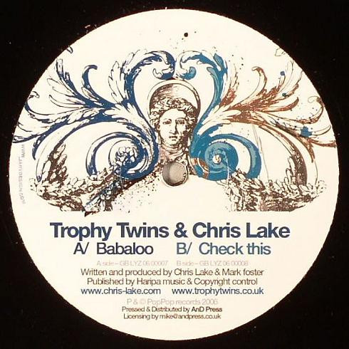 Trophy Twins & Chris Lake - Babaloo / Check This | Pop Pop (POPPOP 004)