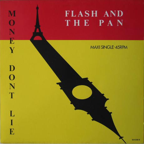 Flash And The Pan - Money Don't Lie | Epic (EPC 651356 6)