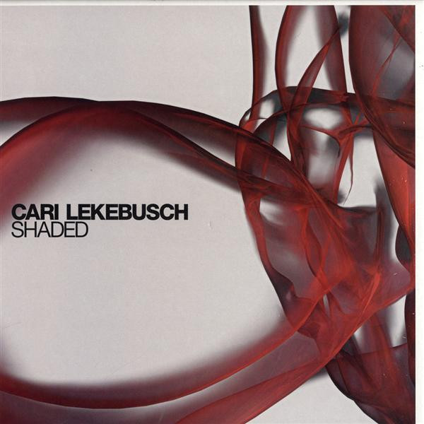 Cari Lekebusch - Shaded | Truesoul (TRUE1204) - main