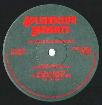 W.J.W. And Roots Trunks & Branches - The Weak Will Be Strong | Splendour Heights (WJWX 1945) - 3