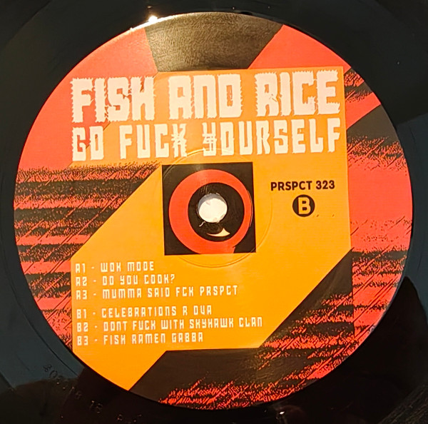 Fish And Rice - Go Fuck Yourself | PRSPCT Recordings (PRSPCT 323) - 4