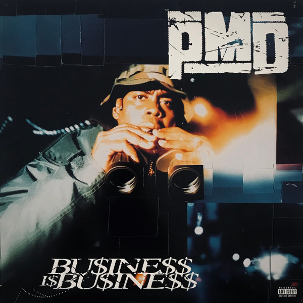 PMD - Bu$ine$$ I$ Bu$ine$$ | Relativity (88561-1569-1)