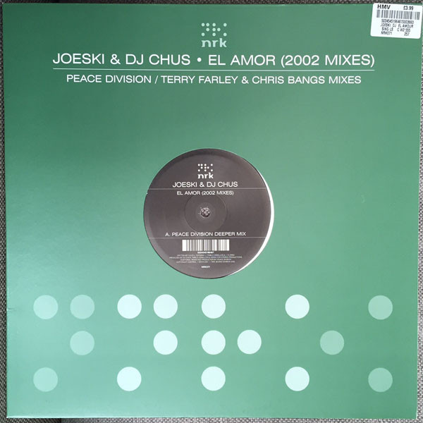 Joeski & DJ Chus - El Amor (2002 Mixes) | NRK Sound Division (NRK071)