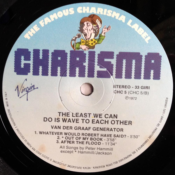Van Der Graaf Generator - The Least We Can Do Is Wave To Each Other | Charisma (CHC 5) - 4