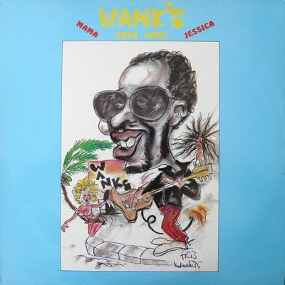 Wank's - Faya-Faya | Wank's Records (WN 101)