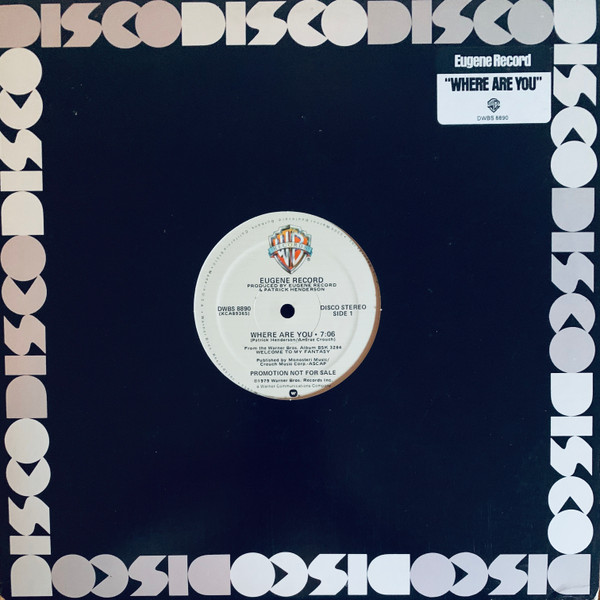 Eugene Record - Where Are You | Warner Bros. Records (DWBS 8890)