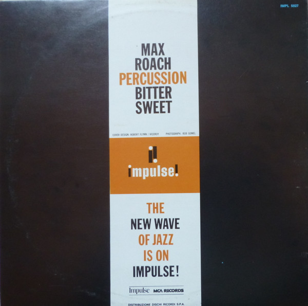 Max Roach - Percussion Bitter Sweet | ABC Impulse! (IMPL 5027) - 4
