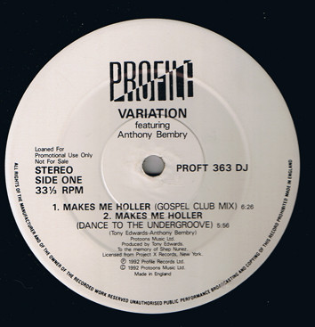 Variation - Makes Me Holler | Profile Records (PROFT 363 DJ)