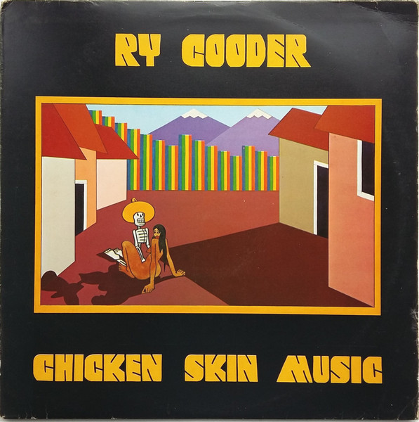 Ry Cooder - Chicken Skin Music | Reprise Records (K 54083)