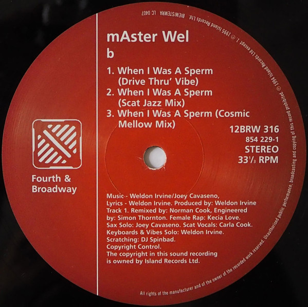 Master - Wel - When I Was A Sperm | 4th & Broadway (12BRW 316) - 2 Master - Wel - When I Was A Sperm | 4th & Broadway (12BRW 316) - 2