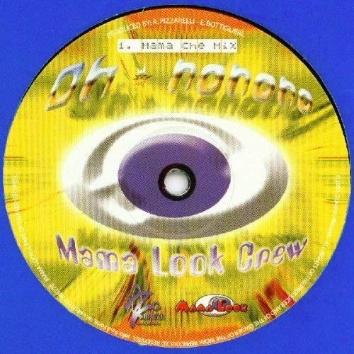 Mama Look Crew - Oh No No No | Quarzo Records (QML 001) - main Mama Look Crew - Oh No No No | Quarzo Records (QML 001) - main