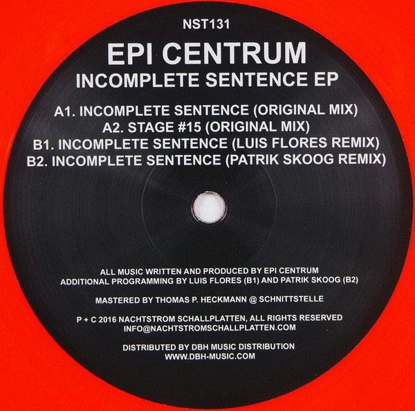 Epi Centrum - Incomplete Sentence EP | Nachtstrom Schallplatten (NST131)