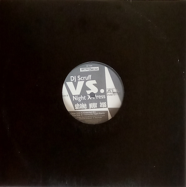 DJ Scruff vs. Night X-Press - Shake Your Ass | Sub-Zero Records (SZ 1045)