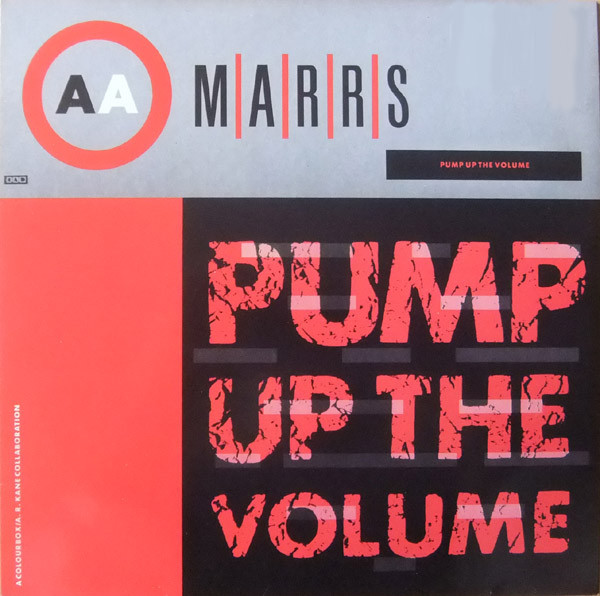 M|A|R|R|S - Pump Up The Volume | 4AD (BAD 707) - main