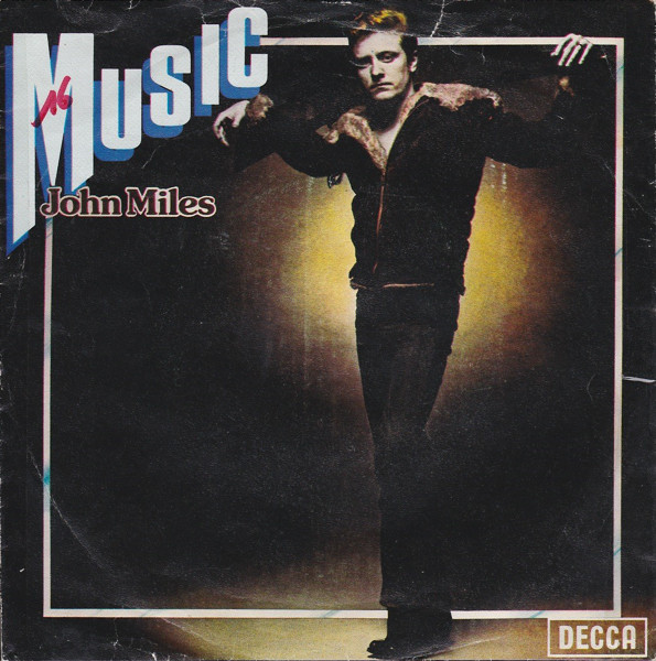 John Miles - Music / Putting My New Song Together | Decca (26.492)