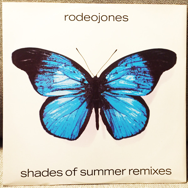 Rodeo Jones - Shades Of Summer Remixes | A&M PM (AMY 212)