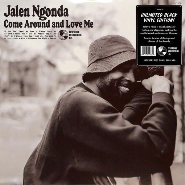 Jalen N'Gonda - Come Around And Love Me | Daptone Records (DAP-076) Jalen N'Gonda - Come Around And Love Me | Daptone Records (DAP-076)