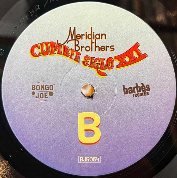 Meridian Brothers - Cumbia Siglo XXI | Les Disques Bongo Joe (BJR054) - 4
