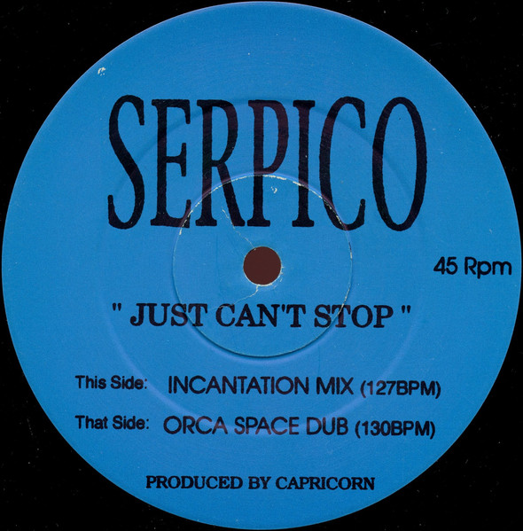 Serpico - Just Can't Stop | Not On Label (SAN 001) - main Serpico - Just Can't Stop | Not On Label (SAN 001) - main