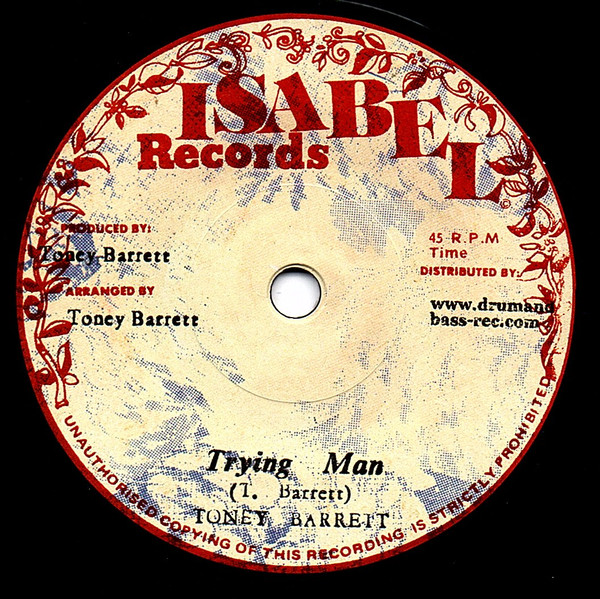 Toney Barrett - Trying Man | Isabel Records (none) - 2