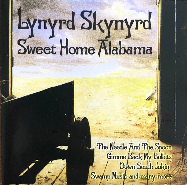 Lynyrd Skynyrd - Sweet Home Alabama | BMG (74321 46311 2)