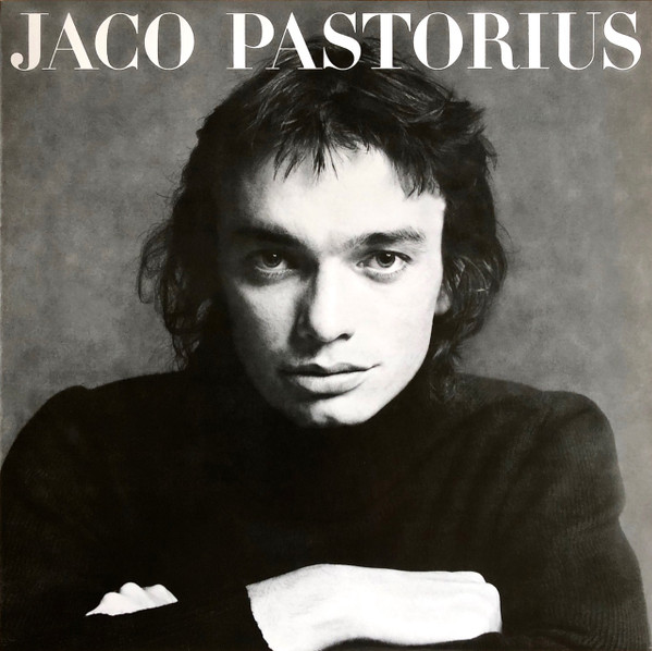 Jaco Pastorius - Jaco Pastorius | Music On Vinyl (MOVLP136) - main