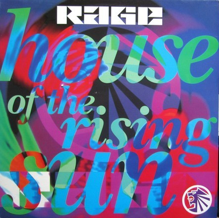 Rage - House Of The Rising Sun | Pulse-8 Records (12 LOSE 43) Rage - House Of The Rising Sun | Pulse-8 Records (12 LOSE 43)