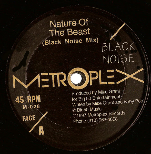 Black Noise - Nature Of The Beast | Metroplex (M-028)