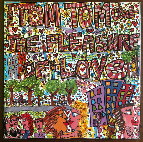 Tom Tom Club - The Pleasure Of Love | Sire (92 01640) - main Tom Tom Club - The Pleasure Of Love | Sire (92 01640) - main