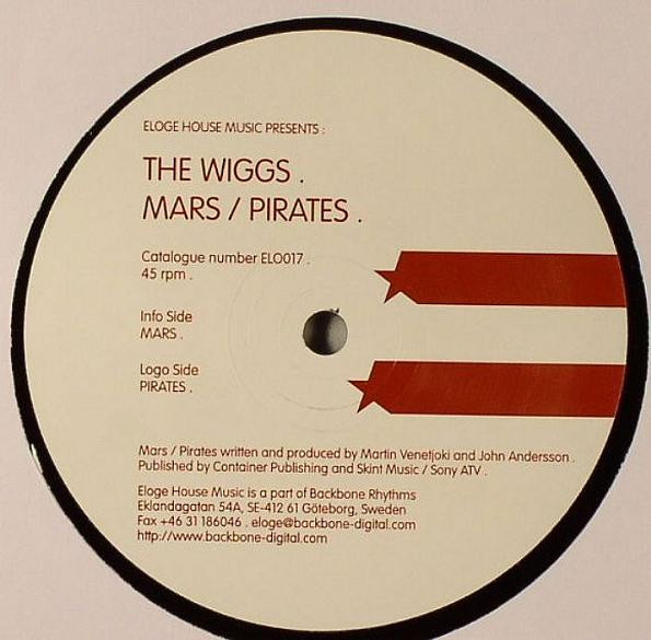 The Wiggs - Mars / Pirates | Eloge House Music (ELO017)