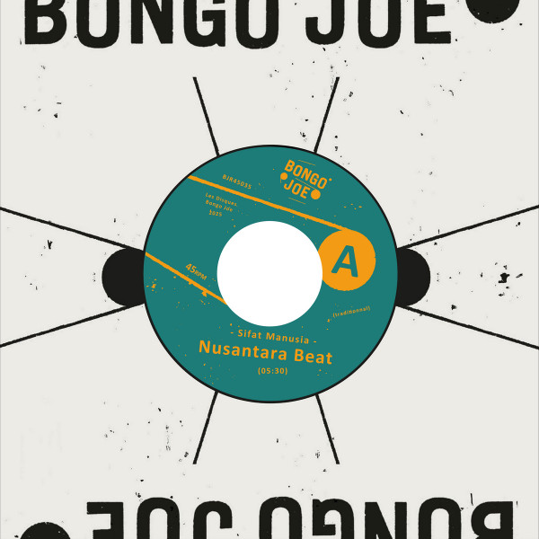 Nusantara Beat - Sifat Manusia / Mang Becak | Les Disques Bongo Joe (BJR45035)