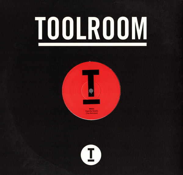 Weiss - Feel My Needs (The Remixes) | Toolroom Records (TOOL676)